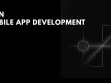 AI in Mobile App Development